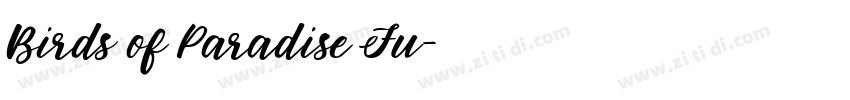 Birds of Paradise Fu字体转换